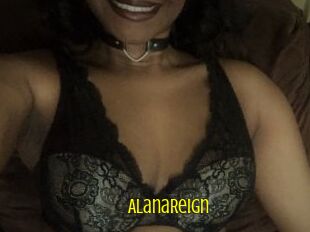 AlanaReign