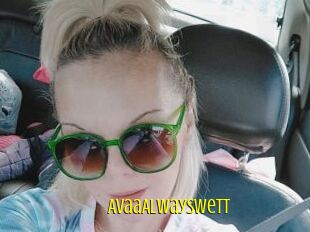 AvaaAlwaysWett