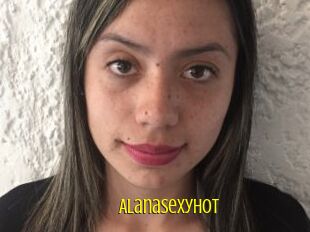 Alanasexyhot