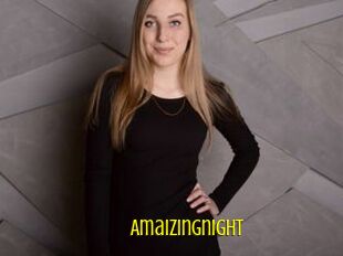 Amaizingnight