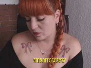 Ambarrosesexy