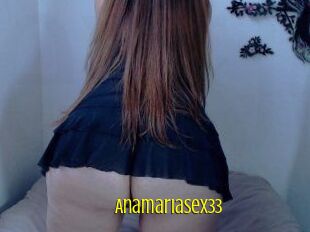 Anamariasex33