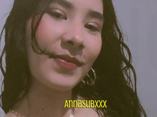 Annasubxxx