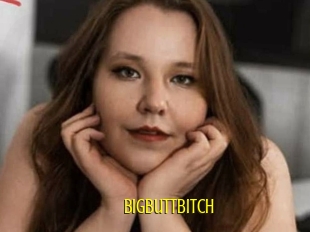 Bigbuttbitch