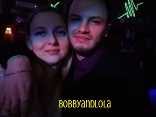 Bobbyandlola