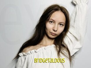 Bridgetaldous