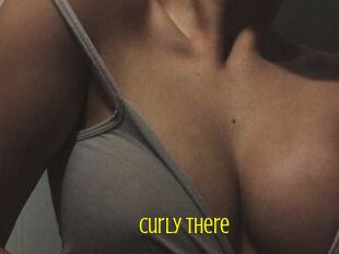 Curly_there