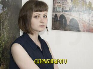 CuteWainaForU