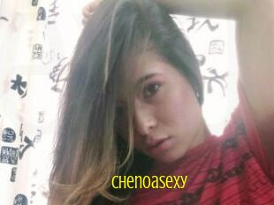 Chenoasexy