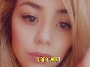 Dana_Weet