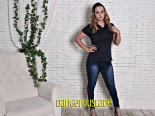 DangerousLade