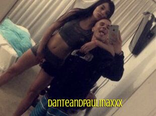 Danteandpaulinaxxx