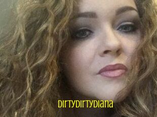 DirtyDirtyDiana