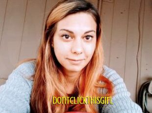 DontClickThisGirl