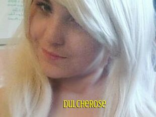 DulcheRose