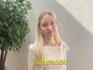 Dareleneclose