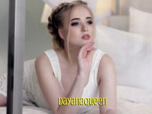 Dayanaqueen
