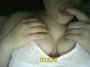 Deliicee