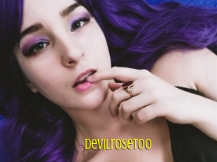 Devilrosetoo