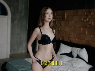 Dianamill