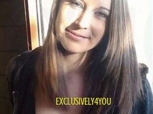 EXCLUSIVELY4YOU