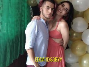 EddAndGabyy