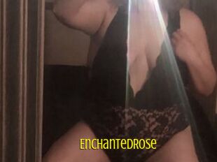 EnchantedRose