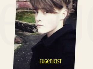 Eugenicist