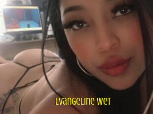 Evangeline_Wet