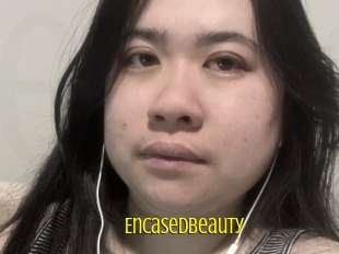Encasedbeauty