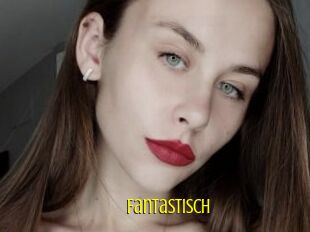 Fantastisch