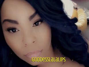 Goddesslalalips