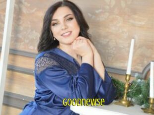 Goodnewse
