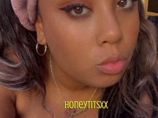 Honeytitsxx