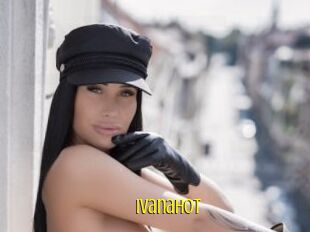 IvanaHot