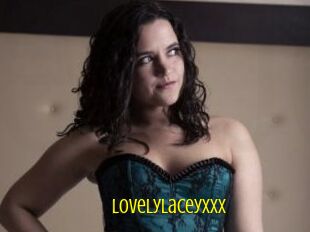 LovelyLaceyxxx
