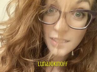 LunaJokinOff