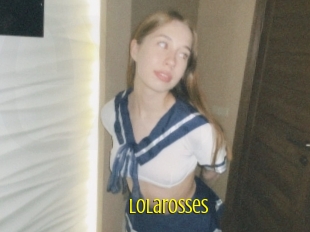 Lolarosses