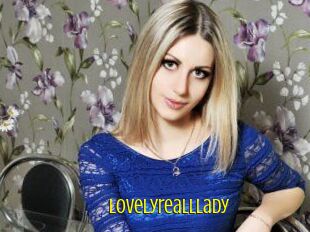 Lovelyrealllady