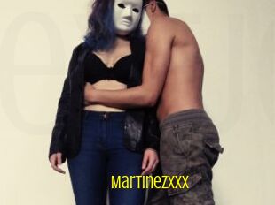 MartinezXXX