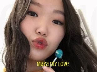 Maya_my_love