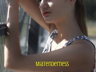 MiaTenderness