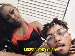 Mikeandchocolate