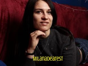 MilanaDearest