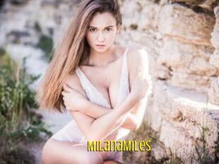 MilanaMiles