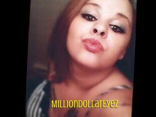 MillionDollarEyez