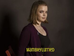 Mambieflurried