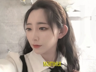 Mamhui