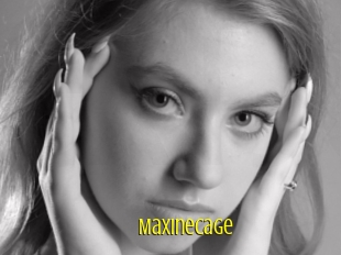 Maxinecage