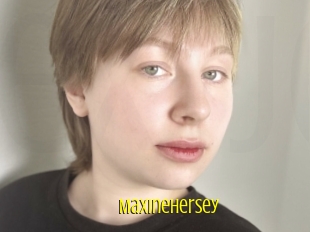 Maxinehersey